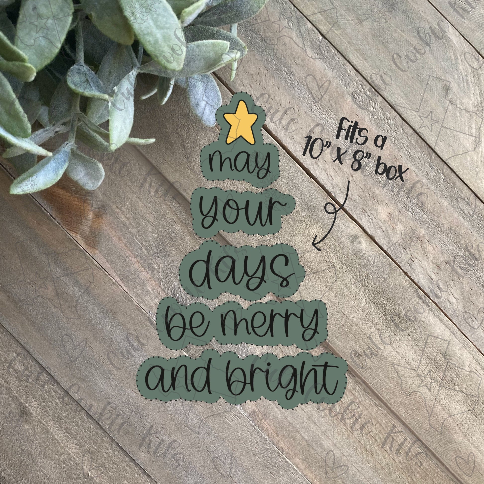 May Your Days Be Merry and Bright - Christmas Tree Shape Plaque Cookie Cutter Set - Perfect for Holiday Cookies - Fits in 8” x 10” Box