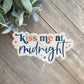 Kiss Me At Midnight Cookie Cutter - Perfect for New Years Eve, Boho Groovy Theme - Cutter for Dough, Fondant, Clay and More (#CCK524)