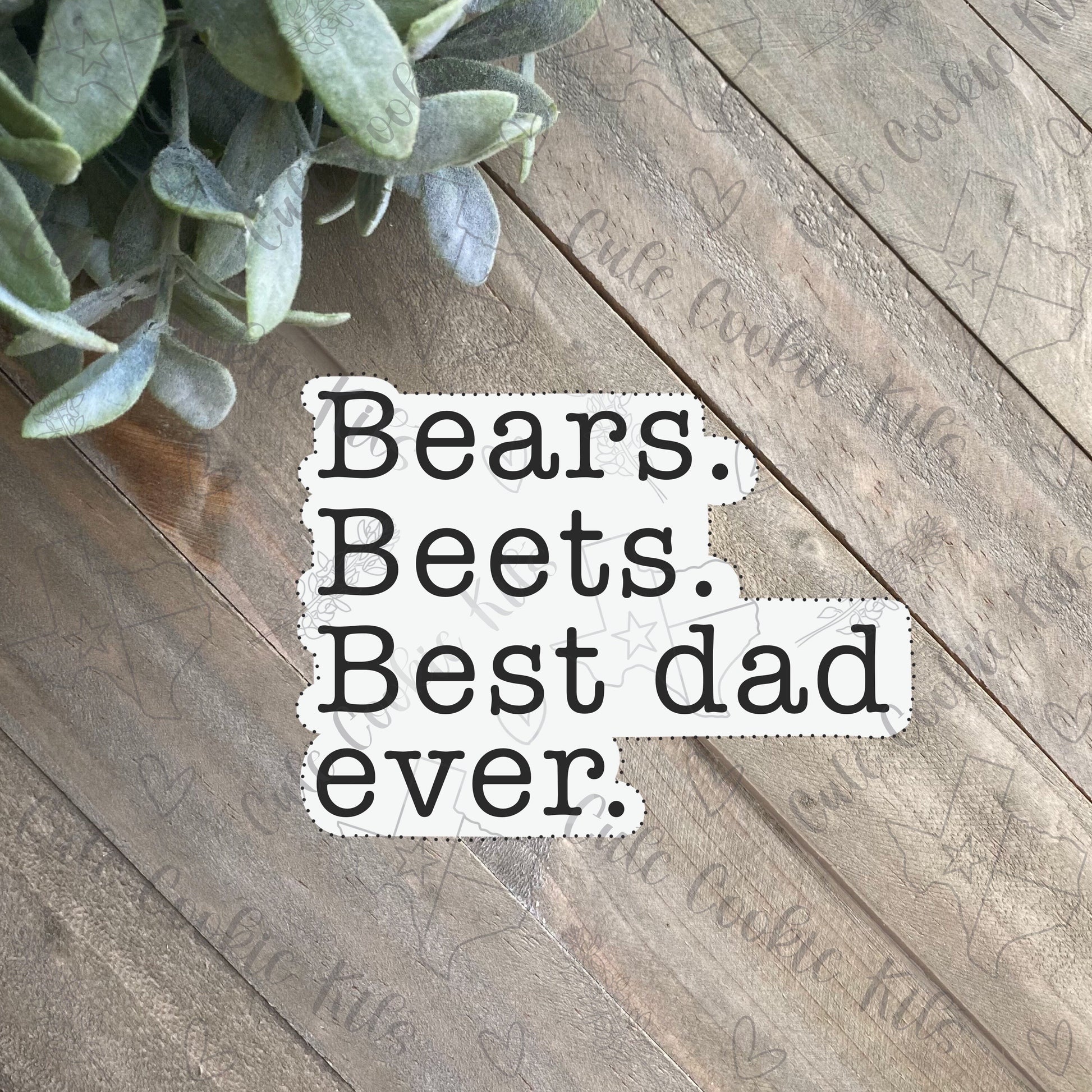 Bears Beets Best Dad Ever Cookie Cutter - Perfect for Father’s Day, Dad Gift, The Office Theme - Cutter for Dough, Fondant and More (CCK539)