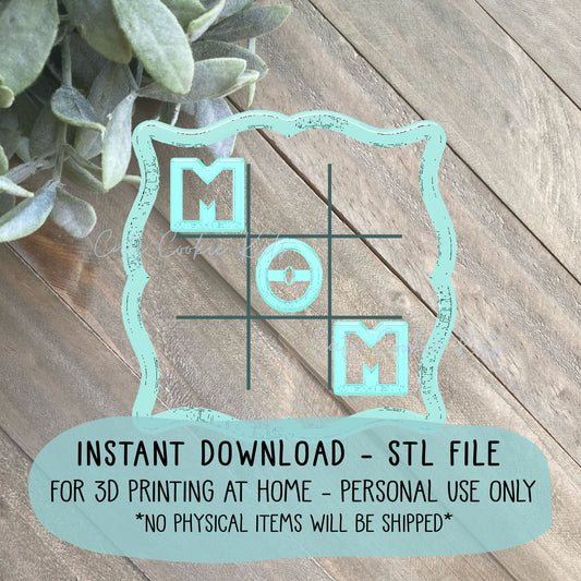 Mother's Day Tic Tac Toe Kit - Cookie Cutter STL Files - Instant Download to 3D Print at Home - Personal Use Only, No Resale, Do Not Share