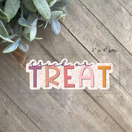 Trick or Treat Plaque Cookie Cutter - Skinny Hand Lettering - Perfect for Fall, Halloween Theme - Cutter for Dough and More (CCK559)