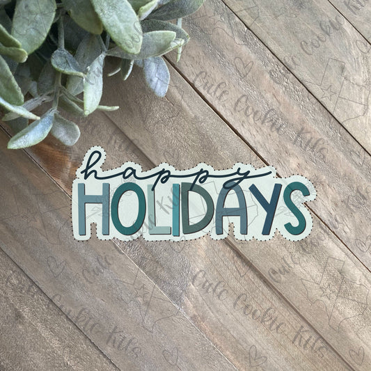 Happy Holidays Plaque Cookie Cutter - Hand Lettering Style - Perfect for Christmas, Winter, Hanukkah - Cutter for Dough and More